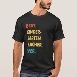 Retro Best Kindergarten Teacher Ever T-shirt