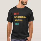 Retro Best Mechatronics Engineer ooit T-shirt (Voorkant)