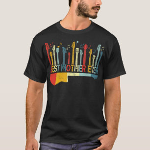 Retro Best Moeder Ever Guitar Lover Guitar T-shirt