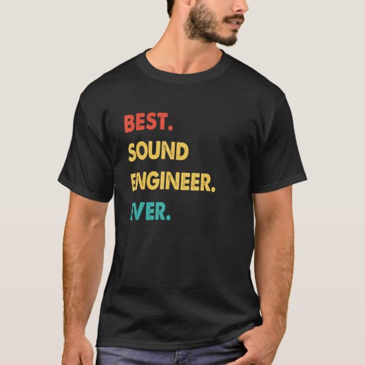 Retro Best Sound Engineer ooit T-shirt (Voorkant)