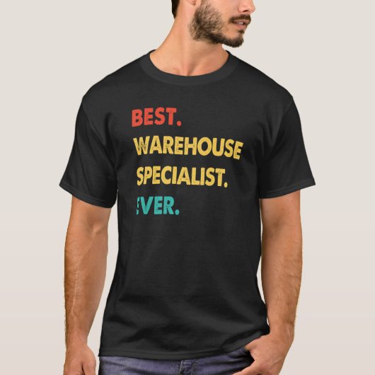Retro Best Warehouse Specialist Ever T-shirt (Voorkant)