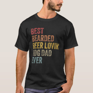 Retro Beste Baard Bier Liefdevolle Hond Papa Ooit  T-shirt