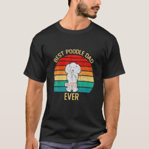 Retro beste poedel pap ooit koel vaders D T-shirt