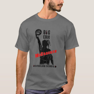 Retro Big Ern Mccracken Bowling School, Bloerboot T-shirt