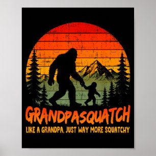Retro bigfoot opa squatch als een opa poster
