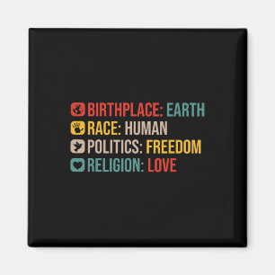 Retro Birthplace Earth Race Human Politics Freedom Magneet