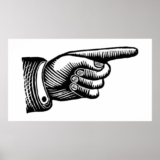 Retro Black en White Pointing Finger Poster (Voorkant)