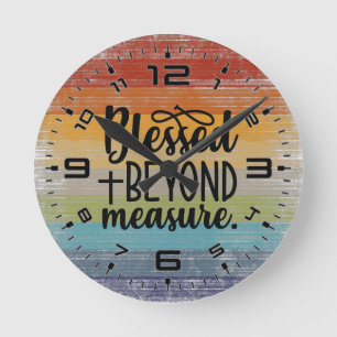 Retro Blessed Beyond Measure Ronde Klok