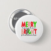 Retro blije leraar slimme studenten leuk kerstfees ronde button 5,7 cm (Voorkant /achterkant)