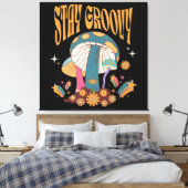 Retro Blijf Groovy Paddenstoel Canvas Afdruk (Insitu (Slaapkamer))