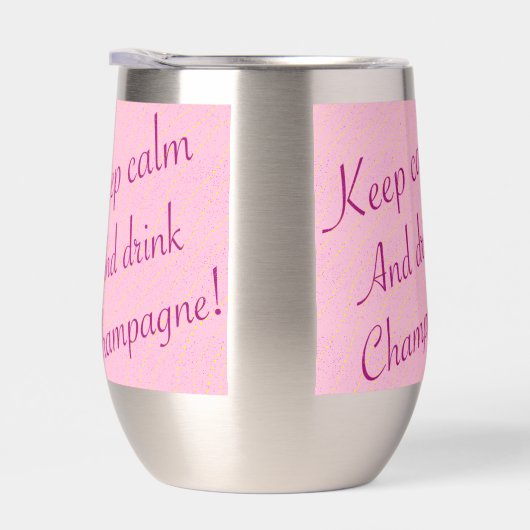 Retro Blijf kalm en Drink champagne (Rechts)