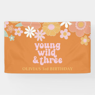 Retro Bloemige Young Wild Drie Verjaardagsbanner Spandoek
