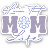 Retro Blue en Paarse Livin' Dat Moeder Leven Vinyl Sticker (Voorkant)
