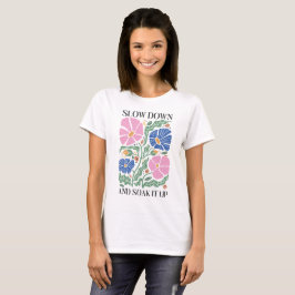 Retro Boho Floral Quote vertragen en genieten van T-shirt
