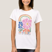 Retro Boho Floral Rainbow Quote T-shirt (Voorkant)