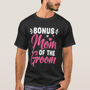 Retro Bonus-Moeder Van De Bruidegom Stiefmoeder Ge T-shirt