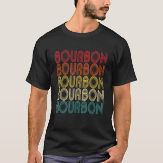 Retro Bourbon Quote Whiskey Bourbon volwassenen T-shirt