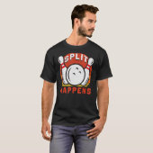 Retro Bowling Split gebeurt bij Bowling-Gezegden T-shirt (Voorkant volledig)