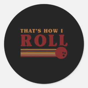Retro Bowling Zo Rol Ik T-shirt  Ronde Sticker