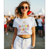 Retro Bride Vibes Aangepaste naam Bachelorette Par T-shirt