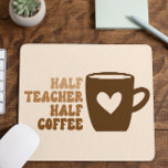 Retro Brown Half Teacher Half Coffee Computer Muismat<br><div class="desc">Dit is een halve Muismat voor de Halve Taakcomputer.</div>