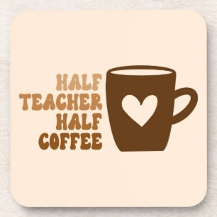 Retro Brown Half Teacher Half Coffee Drink Bevera Bier Onderzetter