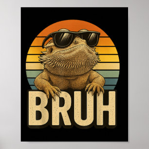 Retro Bruh Bearded Dragon Funny Lizard Vintage Poster