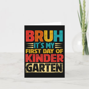 Retro Bruh is mijn eerste dag op de kleuterschool Kaart