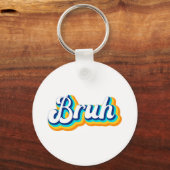 Retro Bruh Sleutelhanger (Voorkant)
