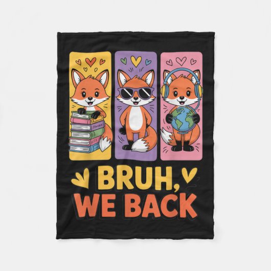 Retro Bruh We Back Funny Fox Back To School For Te Fleece Deken (Voorkant)