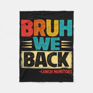 Retro Bruh We zijn terug Lunch Monitors Grappig Te Fleece Deken