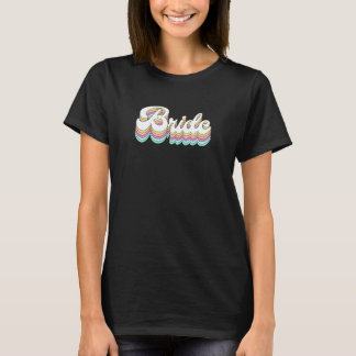 Retro Bruid Vintage Bruiloft Juffrouwenfeest Matc T-shirt