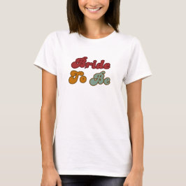 Retro Bruid Wordt T-shirt