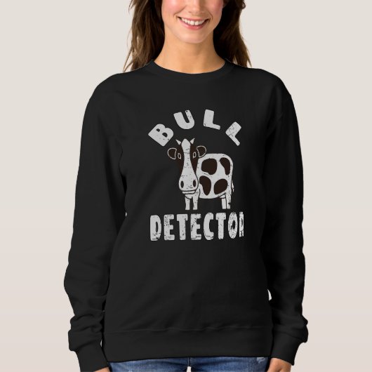 Retro Bull Detector  Fun B S Bull Cow Joke Trui (Voorkant)