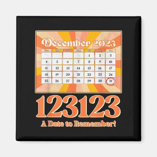 Retro Calendar_ Remember New Year's Eve 2023-24  Magneet (Voorkant)
