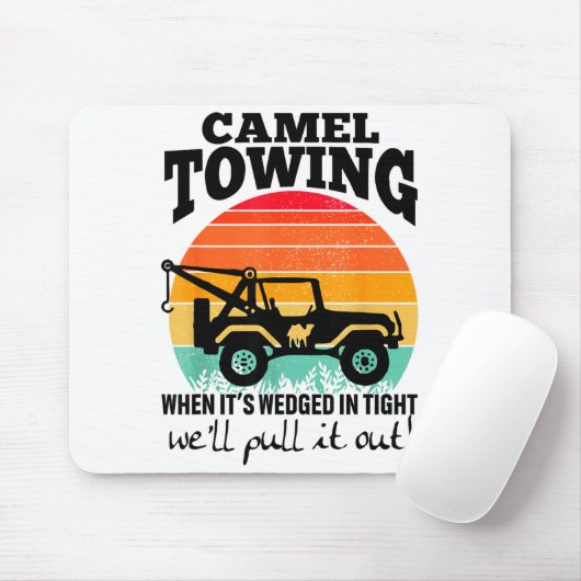 Retro Camel Towing Sarcastic Quotes Life Without M Muismat (Met muis)