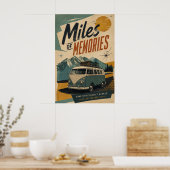 Retro Camper Mijlen Herinneringen Berg Reizen Kuns Poster (Keuken)