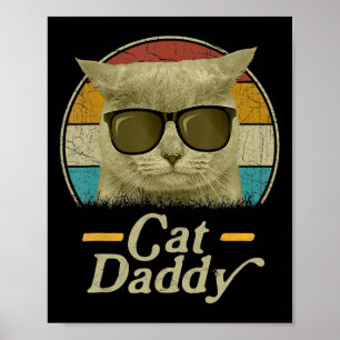 Retro Cat Daddy 80s 90s Style Cat Retro Cat Sungle Poster