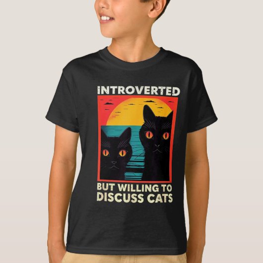 Retro Cat Funny Introverted But Willing To Discuss T-shirt (Voorkant)