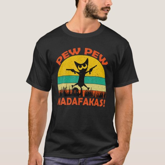 Retro Cat Pew Pew Madafakas T-shirt (Voorkant)