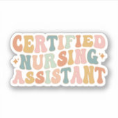 Retro Certified Nursing Assistant, CNA-Afstuderen Sticker (Voorkant)