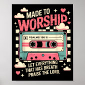 Retro Cette Made To Worship Psalms 150_6 Christian Poster (Voorkant)