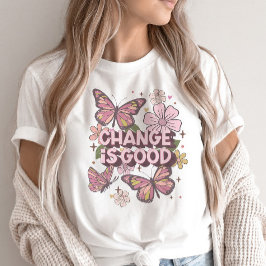 Retro change is Good Floral Daisy Butterfly T-shirt