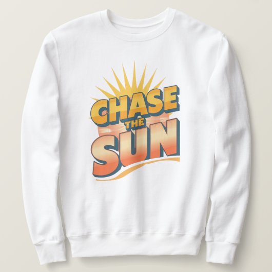 Retro "Chase the Sun" Summer Quote Trui (Design voorkant)
