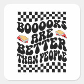 Retro Checkerboard "Books Are Better" Graphic Vierkante Sticker (Voorkant)