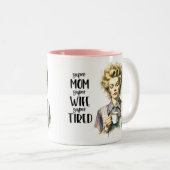 Retro Chic:  Grappig Quote 50s Vrouw Humor Tweekleurige Koffiemok (Voorkant rechts)