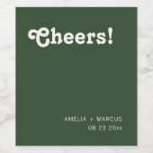 Retro Chic Modern Donker Groen Proost Bruiloft Wijn Etiket (Enkel label)