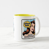 Retro Chic:  Pop Art Inspirerend Quote Tweekleurige Koffiemok (Voorkant rechts)