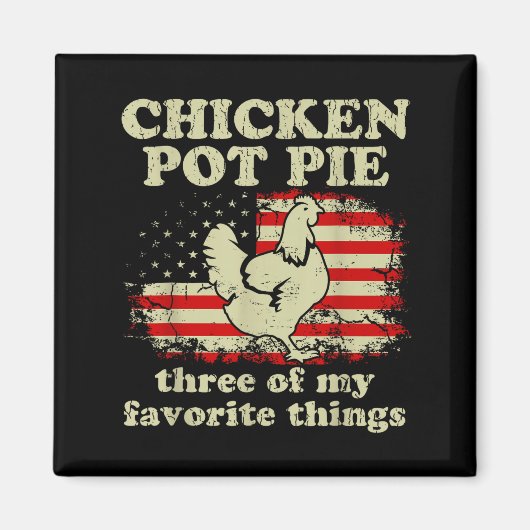 Retro Chicken T E Three Of My Favorite Things Funn Magneet (Voorkant)