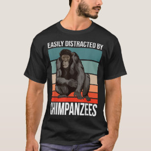 Retro chimpansee citaat aap gemakkelijk afgeleid d t-shirt